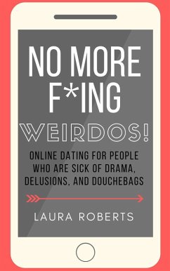 Cover No More F*ing Weirdos! (Sexy Self-Help, #1) (eBook, ePUB)
