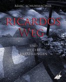 Ricardos Weg (eBook, ePUB)