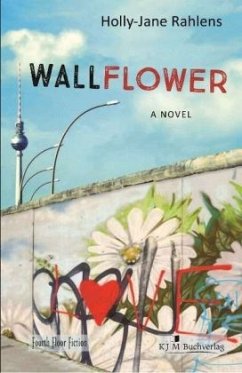 Wallflower - Rahlens, Holly-Jane