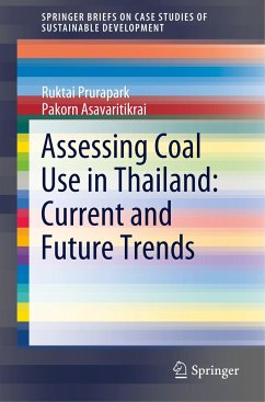 Assessing Coal Use in Thailand: Current and Future Trends - Prurapark, Ruktai;Asavaritikrai, Pakorn