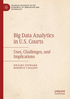 Big Data Analytics in U.S. Courts - Steward, Dwight;Cavazos, Roberto