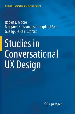 Studies in Conversational UX Design