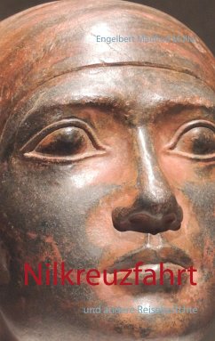 Nilkreuzfahrt - Müller, Engelbert Manfred