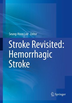 Stroke Revisited: Hemorrhagic Stroke