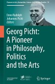 Georg Picht: A Pioneer in Philosophy, Politics and the Arts