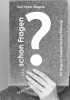 ... schon Fragen? - Bild 1