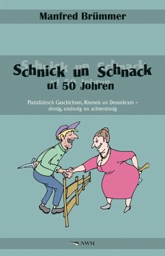Schnick un Schnack ut 50 Johren - Brümmer, Manfred