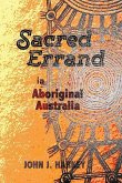 Sacred Errand: in Aboriginal Australia
