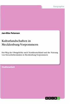 Kulturlandschaften in Mecklenburg-Vorpommern - Petersen, Jan-Eike
