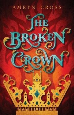 The Broken Crown - Cannon, Amory