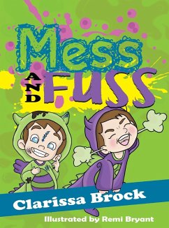 Mess and Fuss - Brock, Clarissa