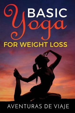 Basic Yoga for Weight Loss - Viaje, Aventuras de