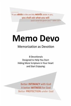Memo Devo: Memorization as Devotion - Cook, Steve