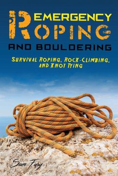 Emergency Roping and Bouldering - Fury, Sam
