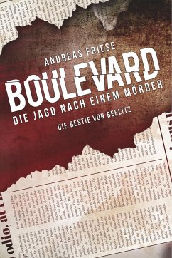 Boulevard - Die Jagd nach einem Mörder - Friese, Andreas