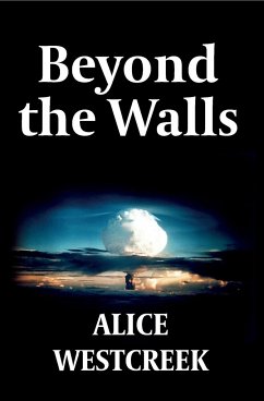 Beyond the Walls - Westcreek, Alice
