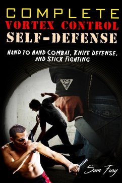 Complete Vortex Control Self-Defense - Fury, Sam