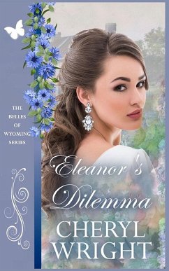 Eleanor's Dilemma - Wright, Cheryl