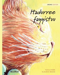 Hadurree fayyistuu: Oromo Edition of The Healer Cat - Pere, Tuula