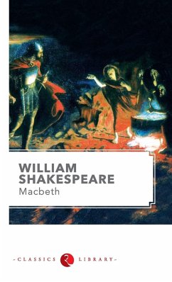 Macbeth by Shakespeare - Shakespeare, William