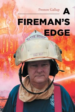 A Fireman's Edge - Gallup, Preston