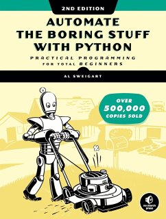 Automate the Boring Stuff with Python - Sweigart, Al