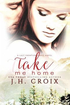 Take Me Home - Croix, J. H.