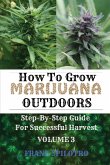 HOW TO GROW MARIJUANA OUTDOORS