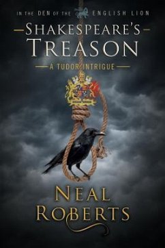 Shakespeare's Treason - Roberts, Neal