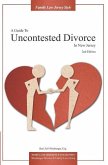 A Guide to Uncontested Divorce in New Jersey (2nd Edition)
