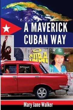 A Maverick Cuban Way - Walker, Mary Jane