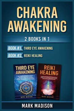 Chakra Awakening - Madison, Mark