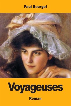 Voyageuses - Bourget, Paul