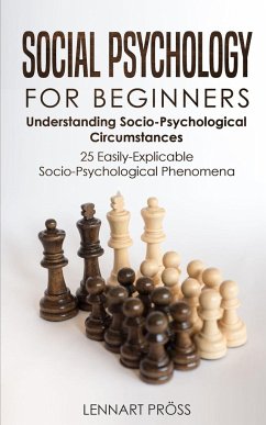 Social Psychology for Beginners - Pröss, Lennart