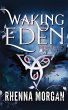 Waking Eden - Bild 1