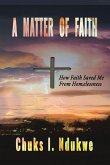 A MATTER OF FAITH