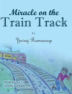 Miracle on the Train Track - Ramsaroop, Yuvraj
