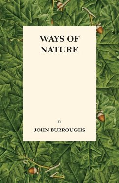 Ways of Nature - Burroughs, John