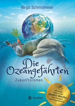 Die Ozeangefährten - Schmidmeier, Birgit