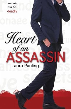 Heart of an Assassin - Pauling, Laura