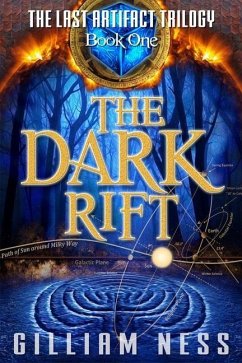 The Last Artifact - Book One - The Dark Rift: The Supernatural Grail Quest Zombie Apocalypse - Ness, Gilliam