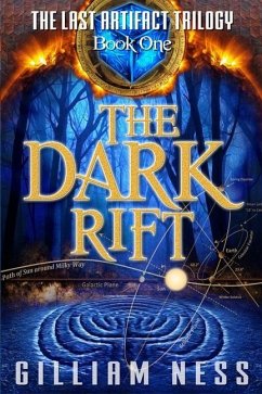 The Last Artifact - Book One - The Dark Rift: The Supernatural Grail Quest Zombie Apocalypse - Ness, Gilliam