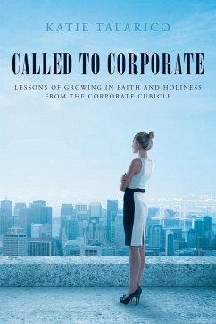 Called to Corporate - Talarico, Katie