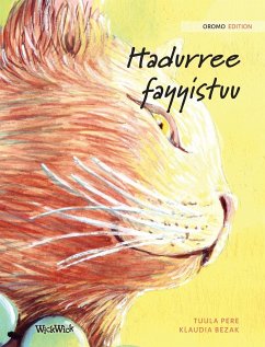 Hadurree fayyistuu: Oromo Edition of The Healer Cat - Pere, Tuula