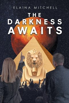 The Darkness Awaits - Mitchell, Elaina