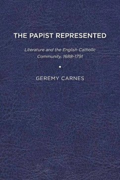The Papist Represented - Carnes, Geremy