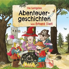 Cover Die lustigsten Abenteuergeschichten von Erhard Dietl (MP3-Download)