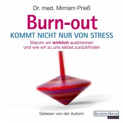 Burnout kommt nicht nur von Stress (MP3-Download) - Prieß, Mirriam