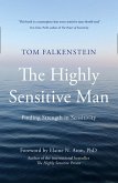 The Highly Sensitive Man (eBook, ePUB)
