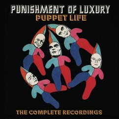 Puppet Life-The Complete Recordings (5cd Boxset) - Punishment Of Luxury